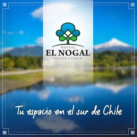 Hostal El Nogal Пукон Экстерьер фото